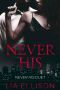 [Never His Duet 01] • Never His